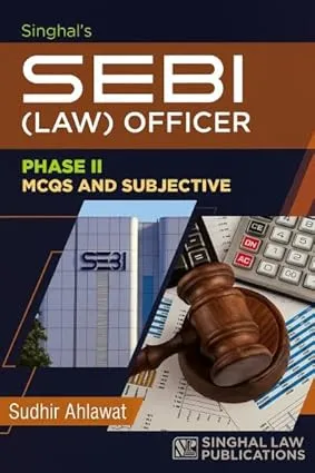 SEBI Singhal Law Officer Phase II MCQs and Subjective